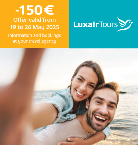 LuxairTours -150€