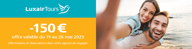 LuxairTours -150€